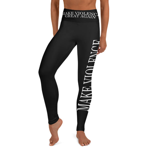 Make Violence Great Again Leggings
