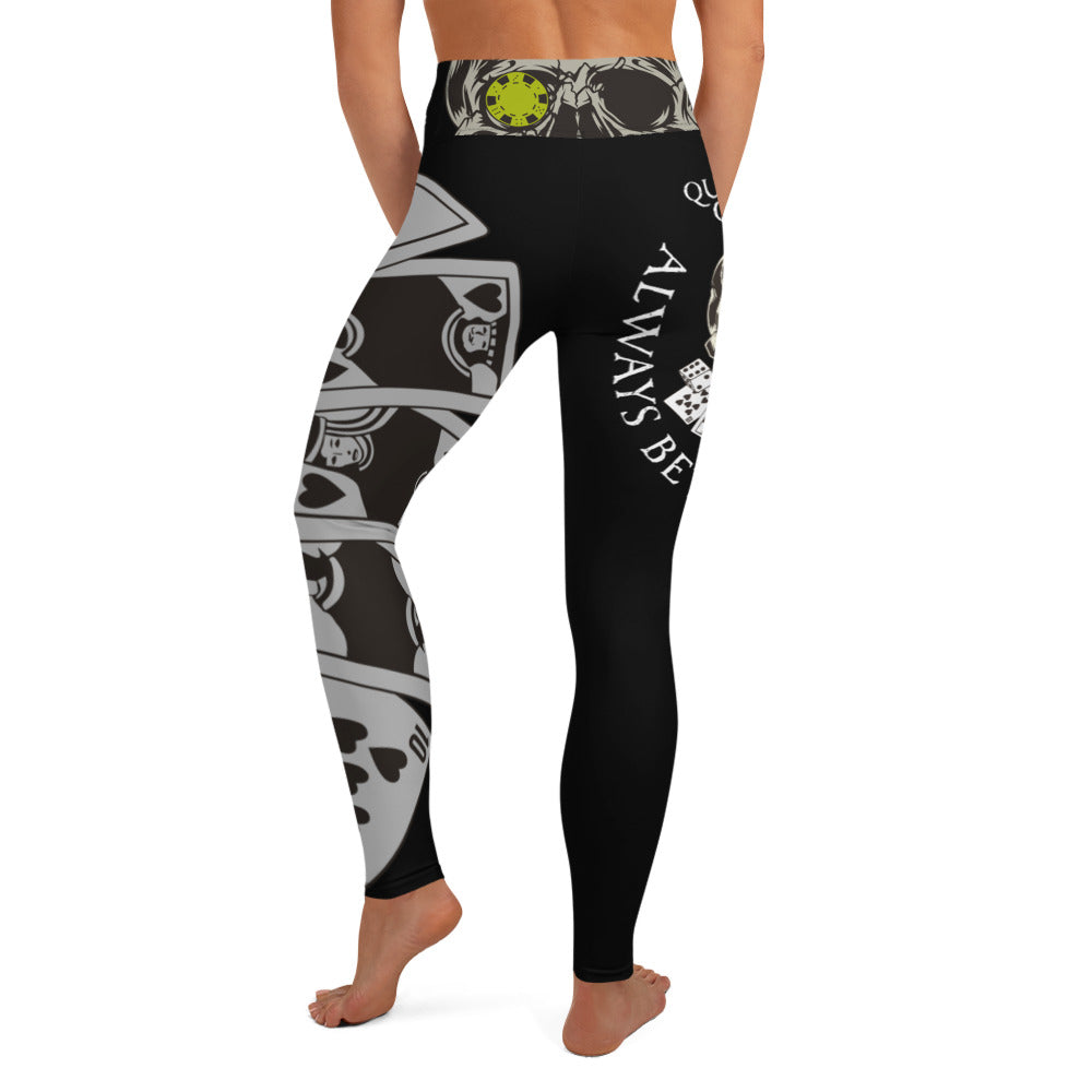 Always Bet On Yourself Yoga Leggings